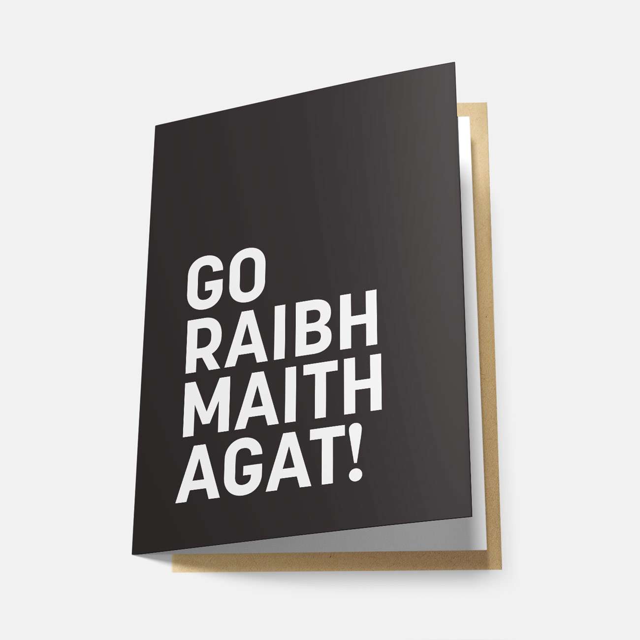 Go Raibh Maith Agat! - Greeting Card