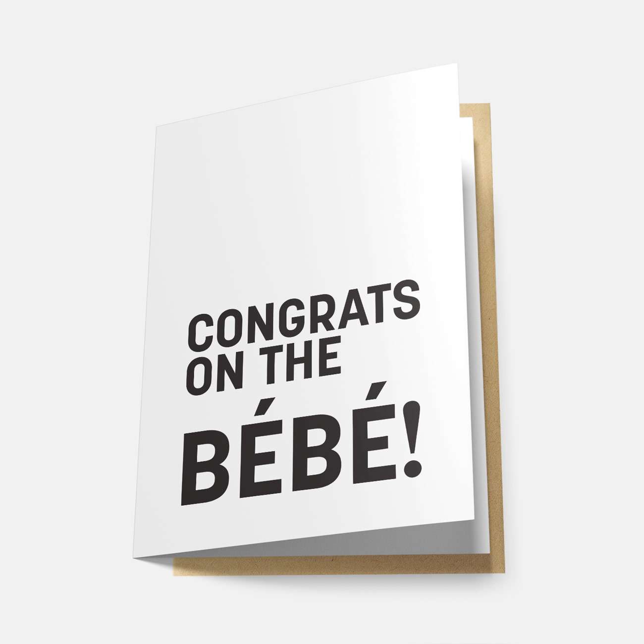 Congrats on the Bébé! - Greeting Card