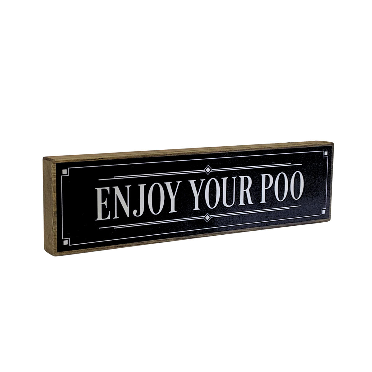 Enjoy Your Poo Mini Rustic Sign