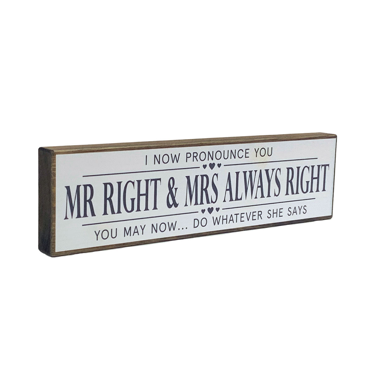 Mr Right and Mrs Mini Rustic Sign