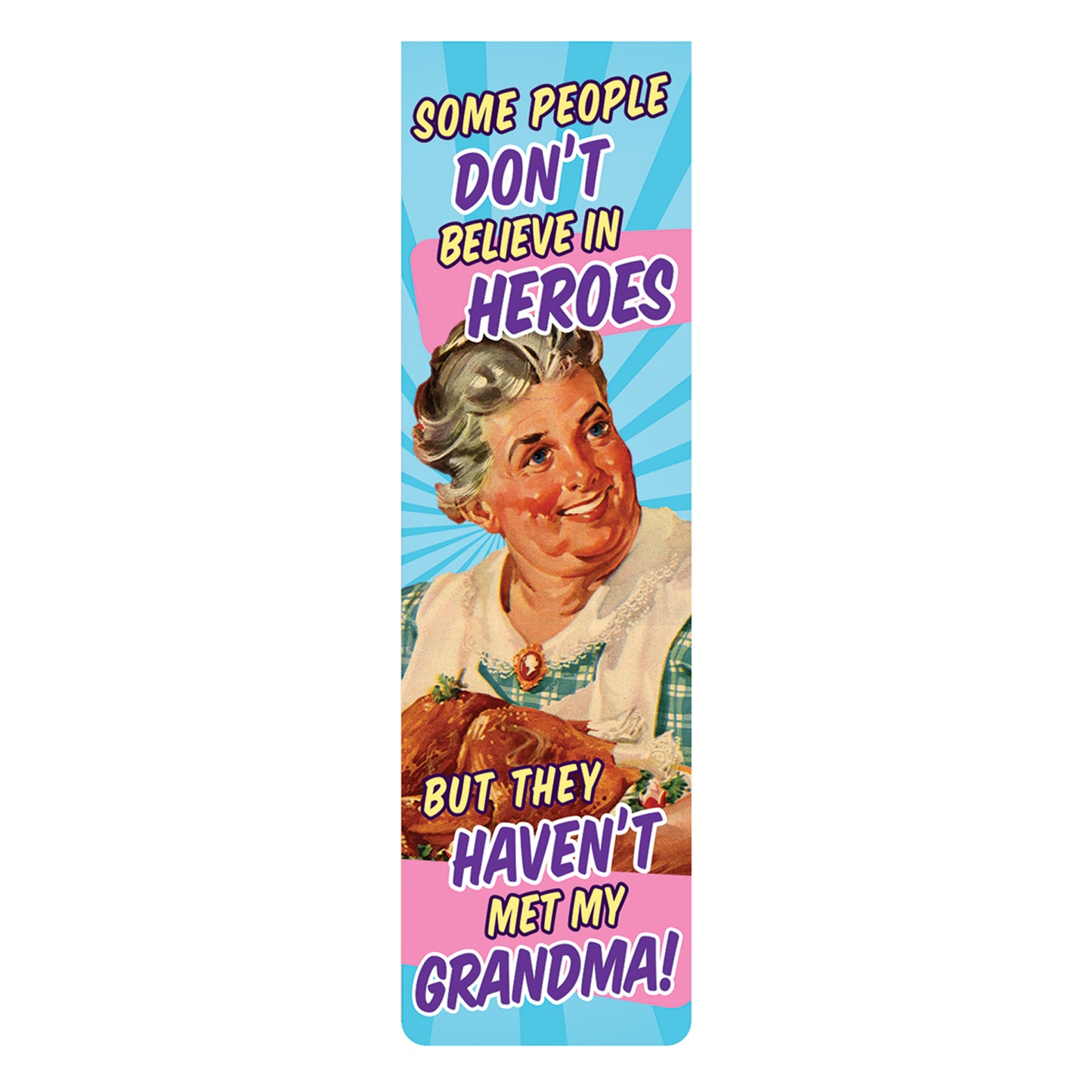 Some People Grandma Magnetic Bookmark