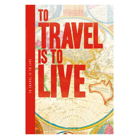 To Travel Is to Live XL Notepad