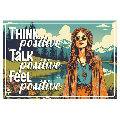 Think Positive Classic Sign