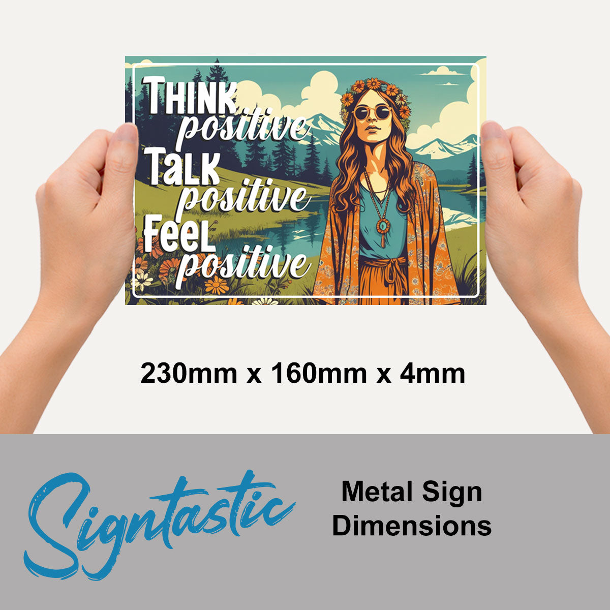 Think Positive Classic Sign