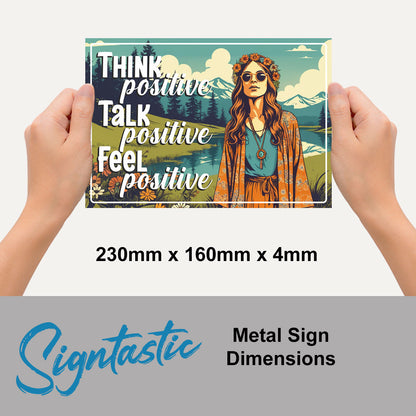 Think Positive Classic Sign