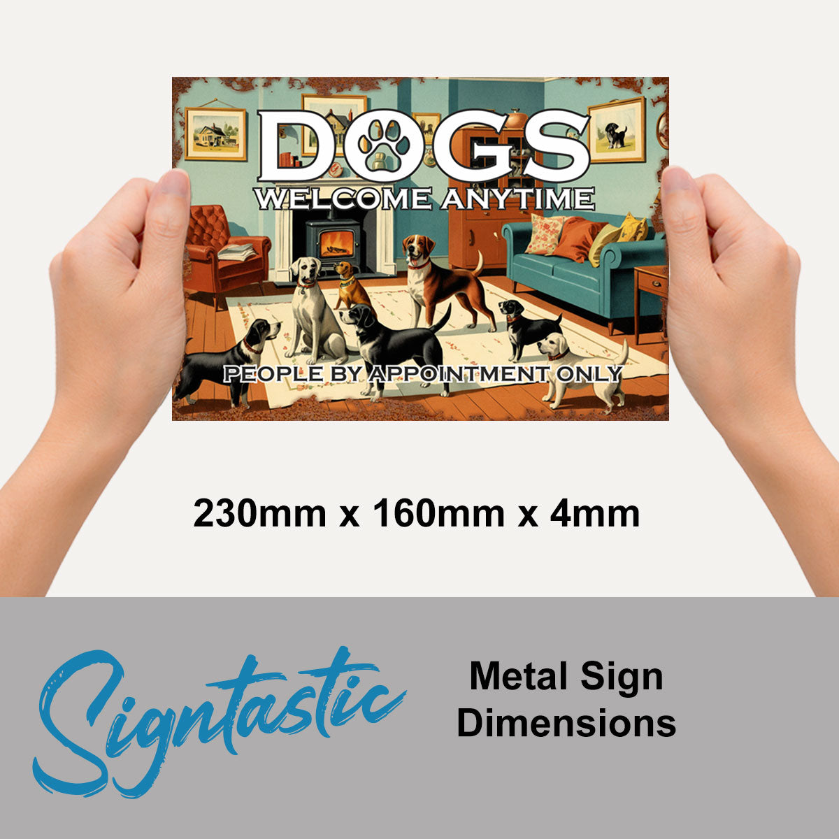 Dogs Welcome Vintage Sign