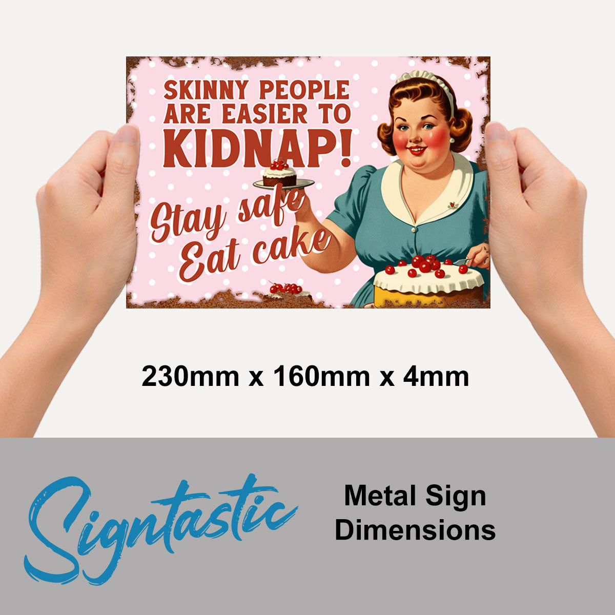 Skinny People Vintage Sign