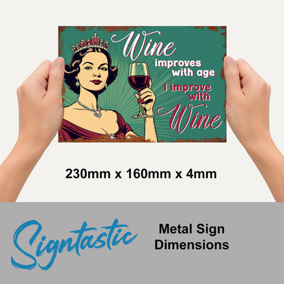 Wine Improves Vintage Sign