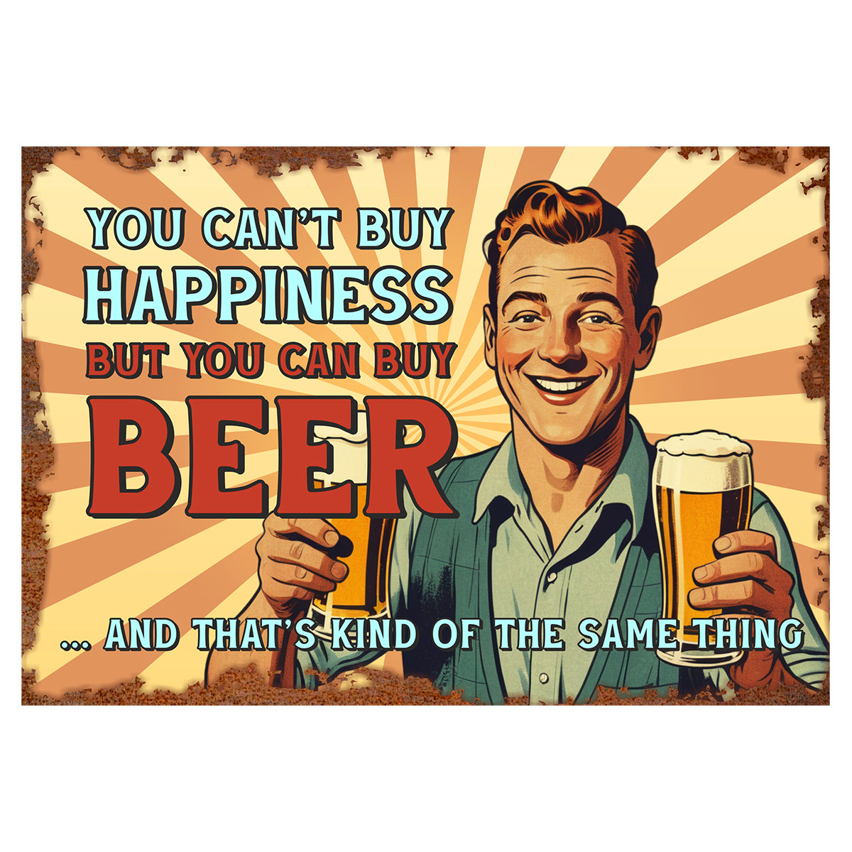 You Can Not Buy Happiness Vintage Sign