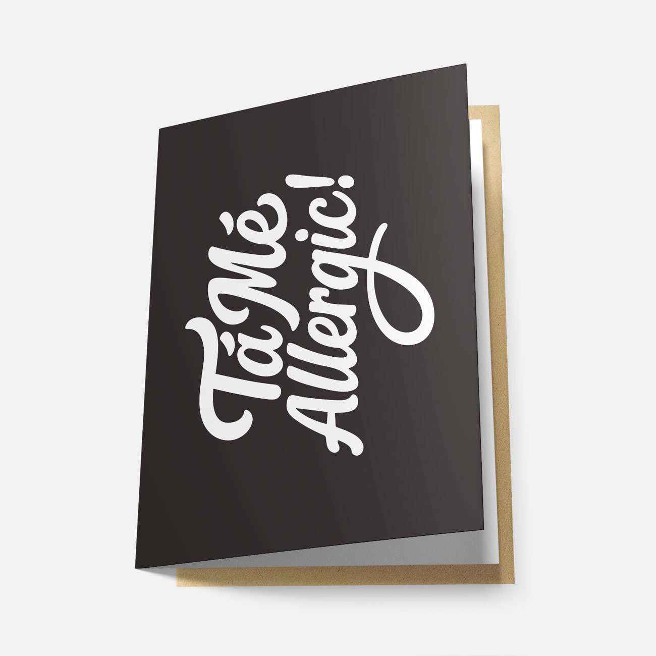 Tá Mé Allergic! - Greeting Card