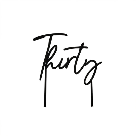 Black 'Thirty' Acrylic Cake Topper