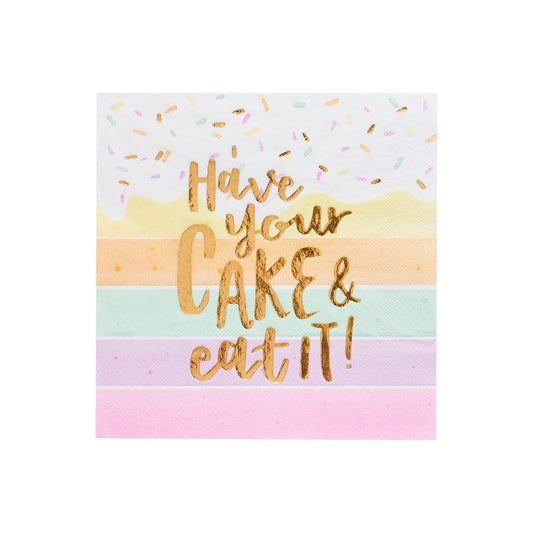 Have You Cake And Eat It Paper Napkins - Pack of 20