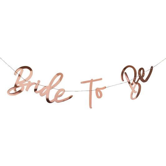 Rose Gold 'Bride To Be' Card Banner 2m