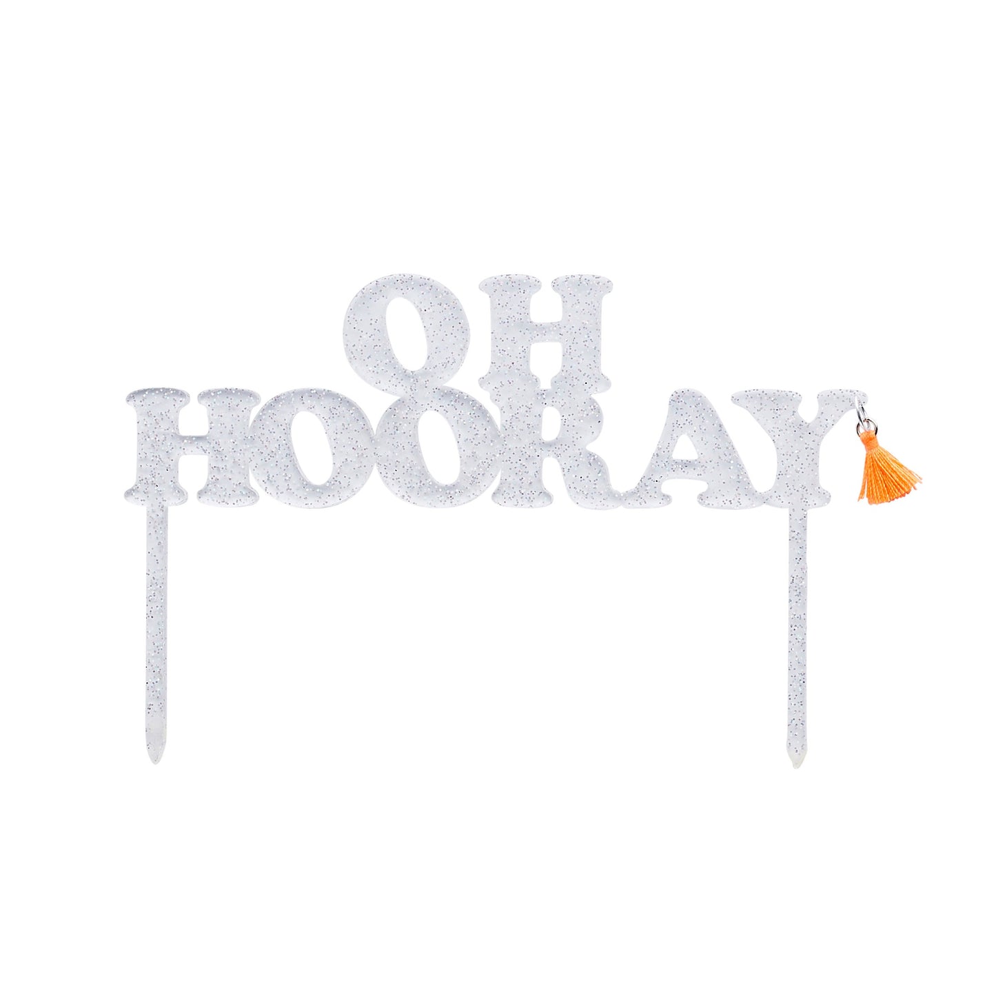Oh Hooray Acrylic Cake Topper