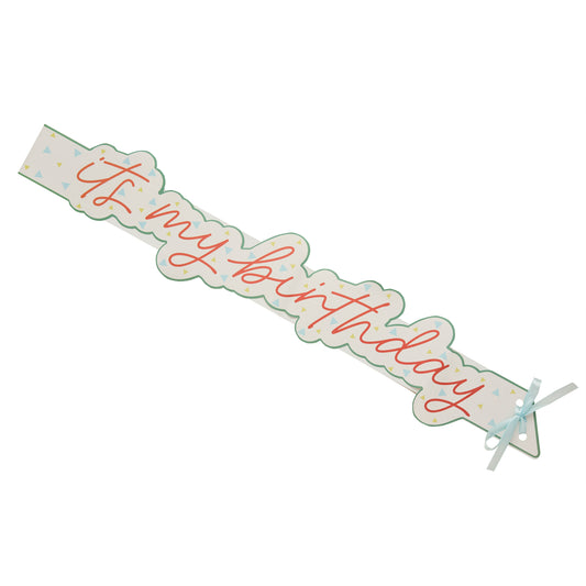 Spotty 'It's My Birthday' Paper Sash