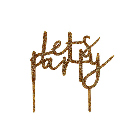 Gold 'Let's Party' Glitter Acrylic Cake Topper