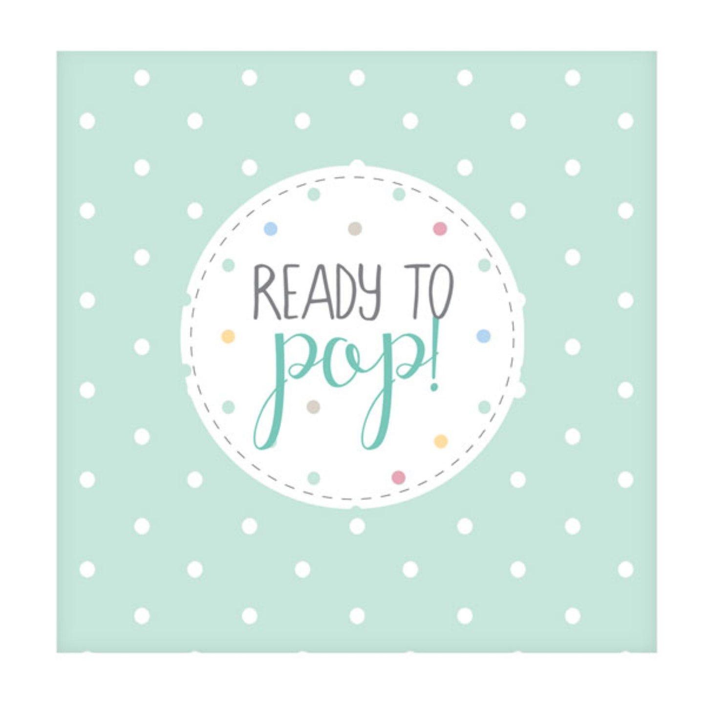 Unisex 'Ready To Pop' Paper Napkins - Pack of 20